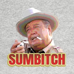 Sumbitch T-Shirt